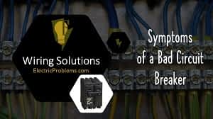 Why Tripped Circuit Breaker Won't Reset? [Solutions] - Electric Problems